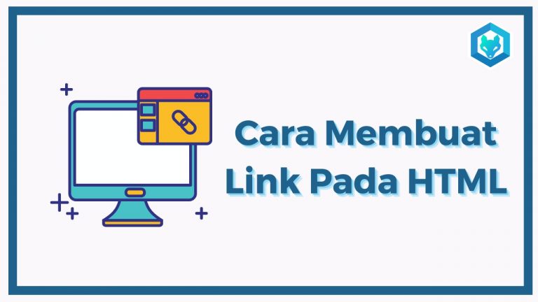 Belajar Part 4 : Cara membuat Link pada HTML