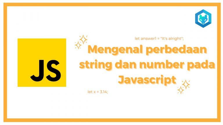 Perbedaan string dan number di Javascript