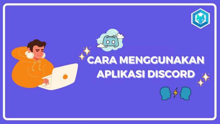 Cara Menggunakan Aplikasi Discord