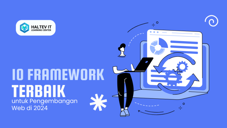 10 Framework Terbaik untuk Pengembangan Web 2024