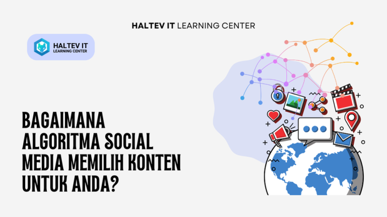 Bagaimana Algoritma Social Media Memilih Konten untuk Anda?