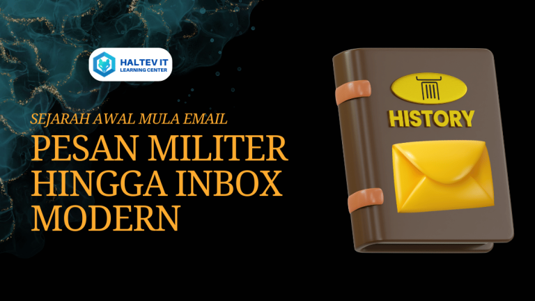 Sejarah Awal Mula Email: Pesan Militer hingga Inbox Modern