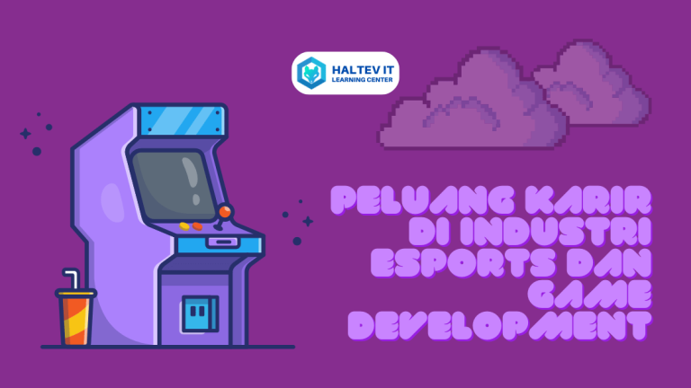 Peluang Karir di Industri eSports dan Game Development