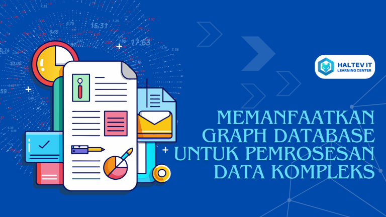 Memanfaatkan Graph Database untuk Pemrosesan Data Kompleks