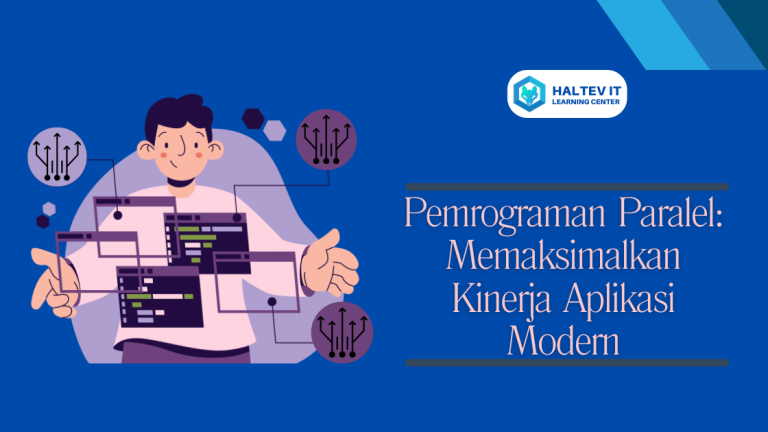 Pemrograman Paralel: Memaksimalkan Kinerja Aplikasi Modern