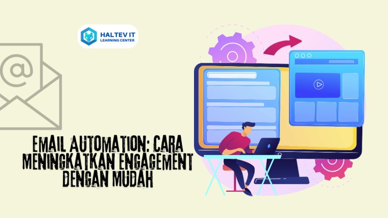 Email Automation: Cara Meningkatkan Engagement dengan Mudah