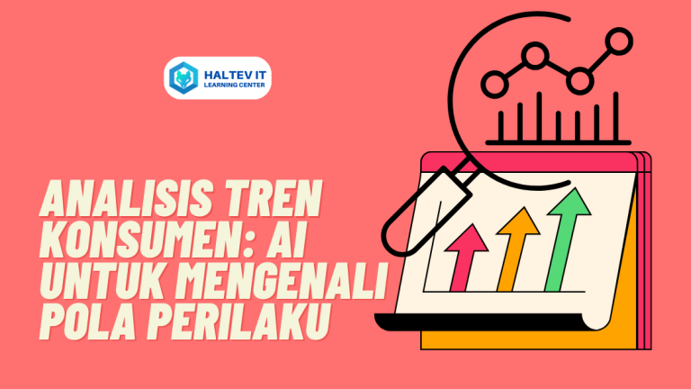 Analisis Tren Konsumen: AI untuk Mengenali Pola Perilaku