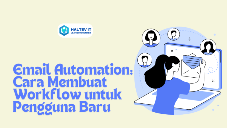 Email Automation: Cara Membuat Workflow untuk Pengguna Baru