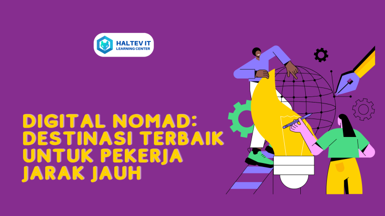 Digital Nomad: Destinasi Terbaik untuk Pekerja Jarak Jauh