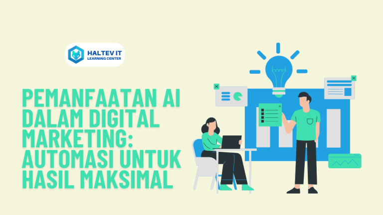 Pemanfaatan AI dalam Digital Marketing: Automasi untuk Hasil Maksimal